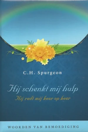 Bestseller Hij schenkt mij hulp : hij redt mij keer op keer : woorden van bemoediging – C.H. Spurgeon (Wenstekst)