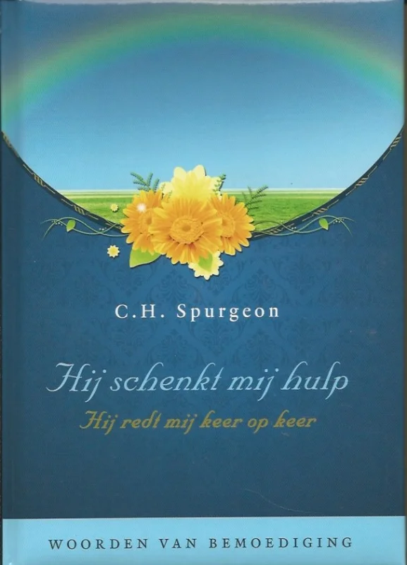 Bestseller Hij schenkt mij hulp : hij redt mij keer op keer : woorden van bemoediging – C.H. Spurgeon (Wenstekst)