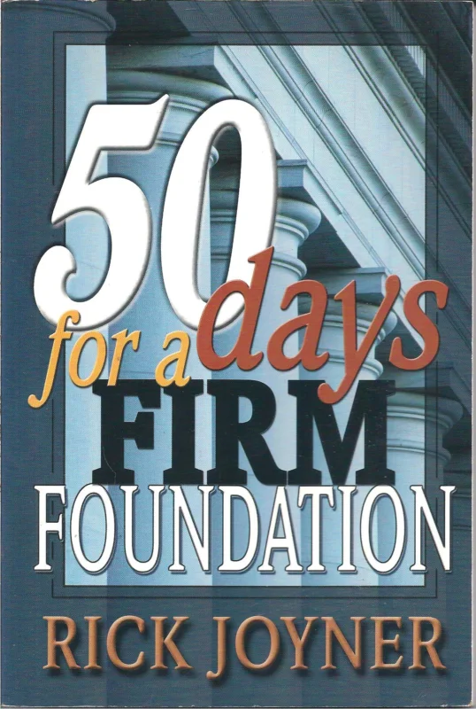 Hoge Kwaliteit 50 Days for a Firm Foundation (50 Day Devotional) – Rick Joyner