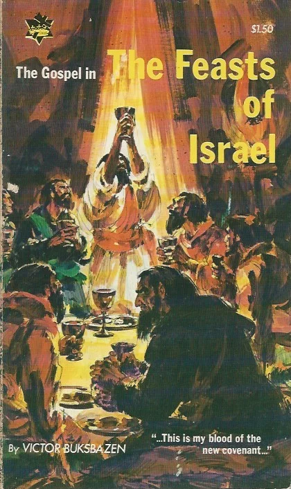Bestel Nu The Gospel in the Feasts of Israel – Victor Buksbazen (10th printing 1978)