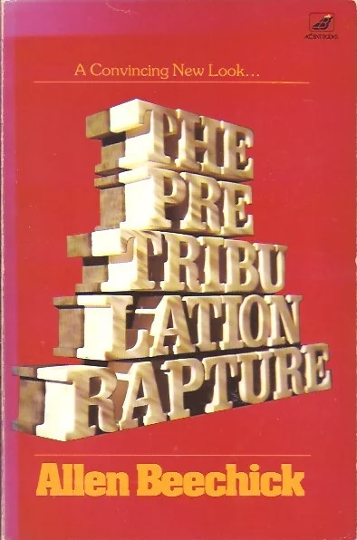 Finale Uitverkoop The Pre-Tribulation Rapture – Allen Beechick