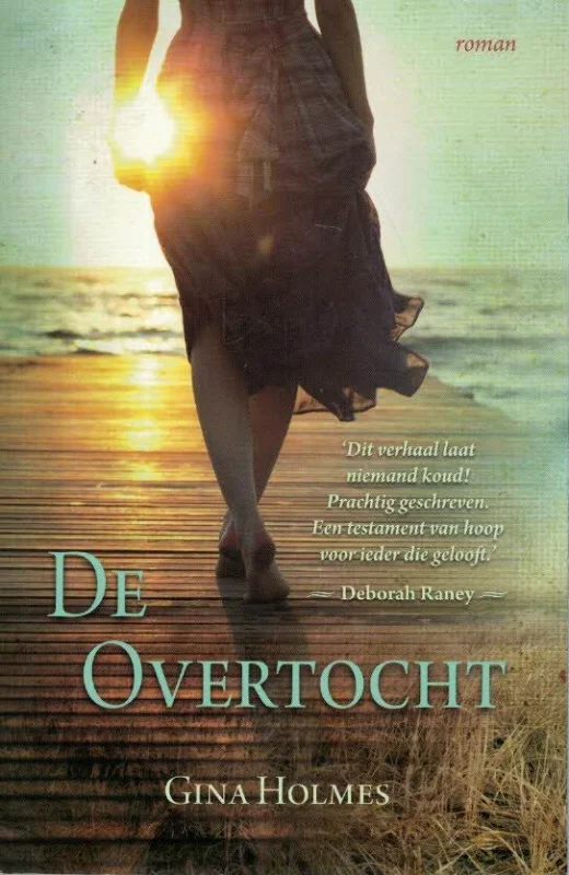 De overtocht – Gina Holmes (2e druk) Weekendaanbieding