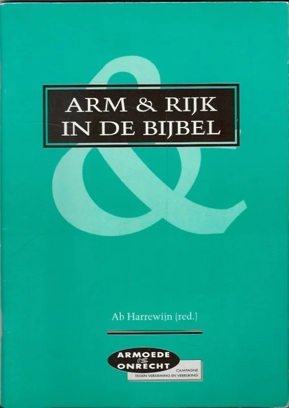 Goedkoop Arm en rijk in de bijbel – Ab Harrewijn