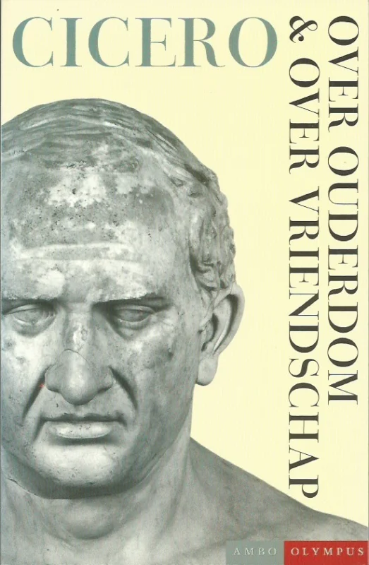 Over ouderdom & over vriendschap – Cicero (W.A.M. Peters) Voordeelprijs