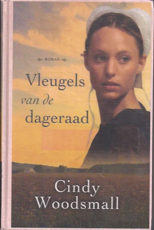 Vleugels van de dageraad – Cindy Woodsmall Laatste Kans