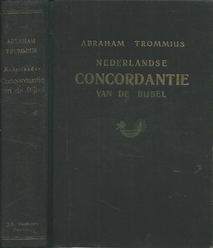 Nederlandse concordantie van de Bijbel – door Abraham Trommius(13e druk 1969) Nu Kopen