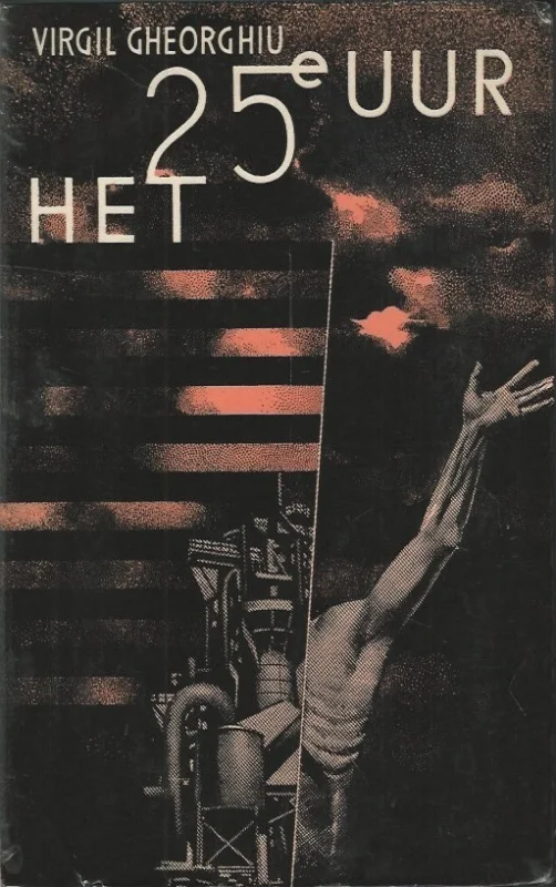 Weekendaanbieding Het vijfentwintigste uur (Het25e uur) – Virgil Gheorghiu (14e druk)