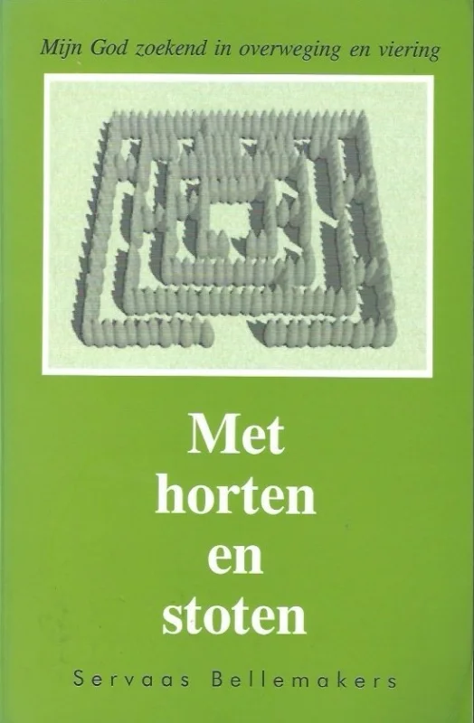 Met horten en stoten : mijn God zoekend in overweging en viering – Servaas Bellemakers, Simone Snakenborg (red.). Hoge Kwaliteit