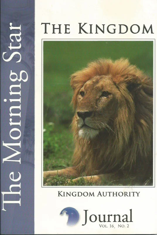 Gecertificeerd The Morning Star Journal : Volume 16 : The Kingdom : No. 2 – Kingdom Authority