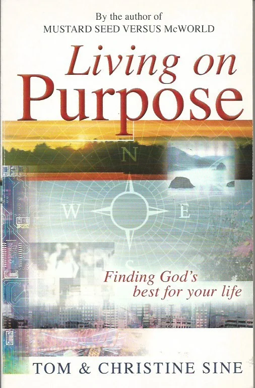Veilige Betaling Living on purpose : finding God’s best for your life – Tom and Christine Sine