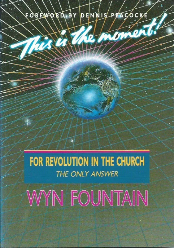 This is the moment for revolution in the church : the only answer to this decade of disillusionment – Wyn Fountain Rechtstreeks Van De Fabrikant