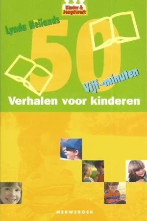 50 vijf-minuten verhalen voor kinderen – Lynda Neilands Favoriet