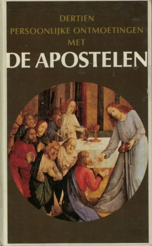 Superprijs Dertien persoonlijke ontmoetingen met de apostelen – A.W. Berkhof e.a.