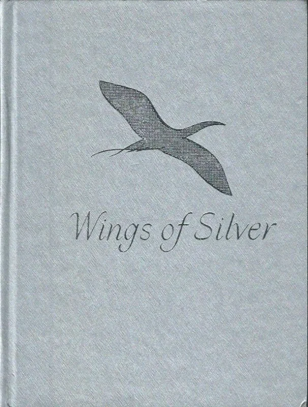 Wings of Silver – Compiled by Jo Petty (Hardcover 1997) Op = Op