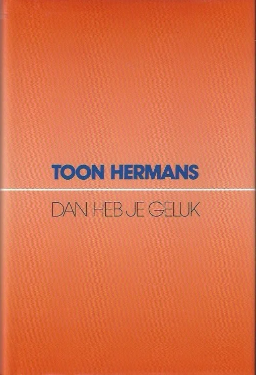 Actieprijs Dan heb je geluk – Toon Hermans
