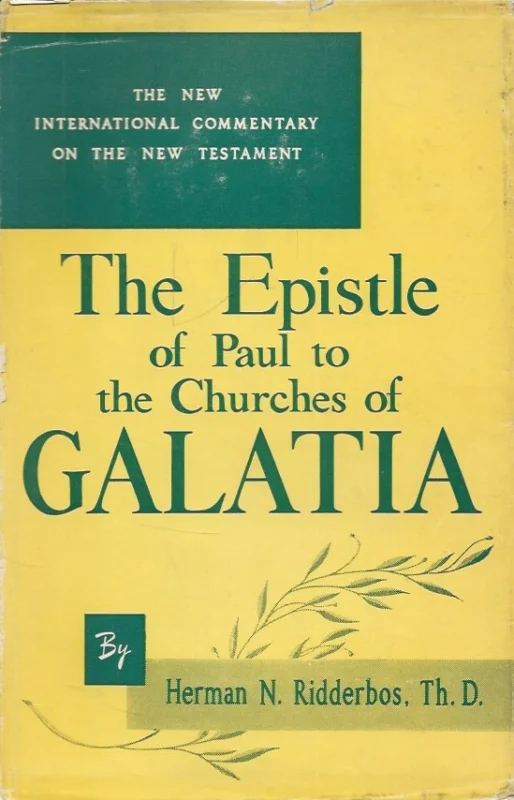 Gecertificeerd The Epistle of Paul to the Churches of Galatia : The New International Commentary on the New Testament – Herman N. Ridderbos (Eerdmans, 1953)