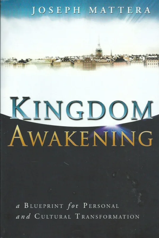 Populair Kingdom Awakening: A Blueprint for Personal and Cultural Transformation – Joseph Mattera