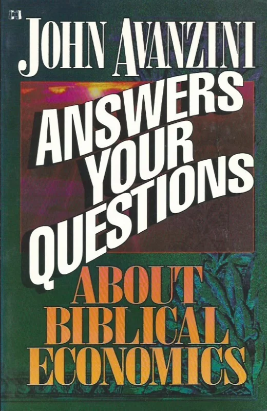 John Avanzini answers your questions about biblical economics – John Avanzini Speciale Aanbieding