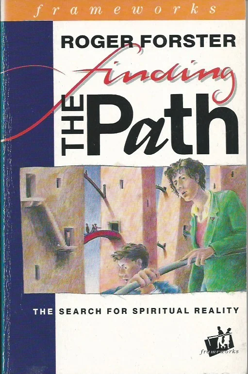 Finding the Path : The Search for Spiritual Reality – Roger Forster Actieprijs