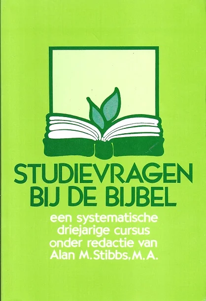 Studievragen bij de bijbel : een systematische driejarige cursus – Alan M. Stibbs (2e druk 1997) Beperkt Aanbod