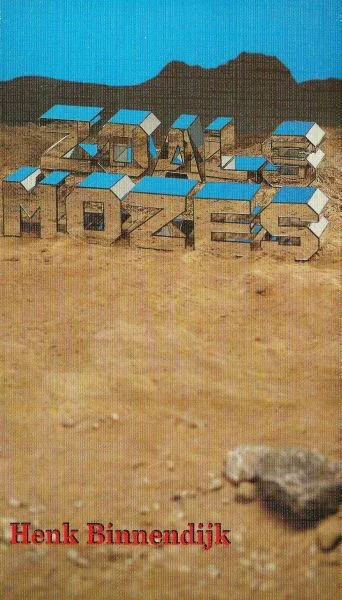 Zoals Mozes – Henk Binnendijk (3e druk) Must-Have