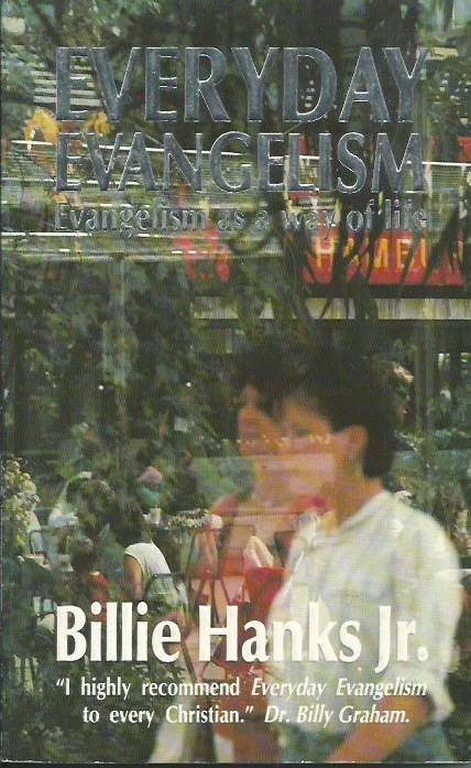 Everyday evangelism – Billie Hanks, Jr Uitverkoop