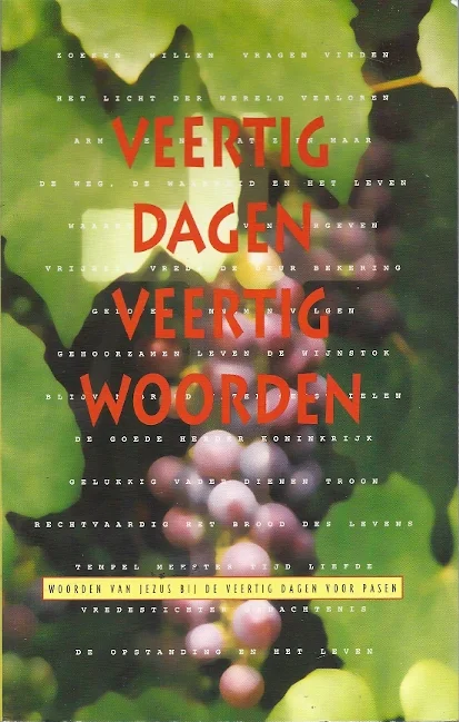 Gratis Verzending Veertig dagen, veertig woorden : woorden van Jezus bij de veertig dagen voor Pasen – David Winter