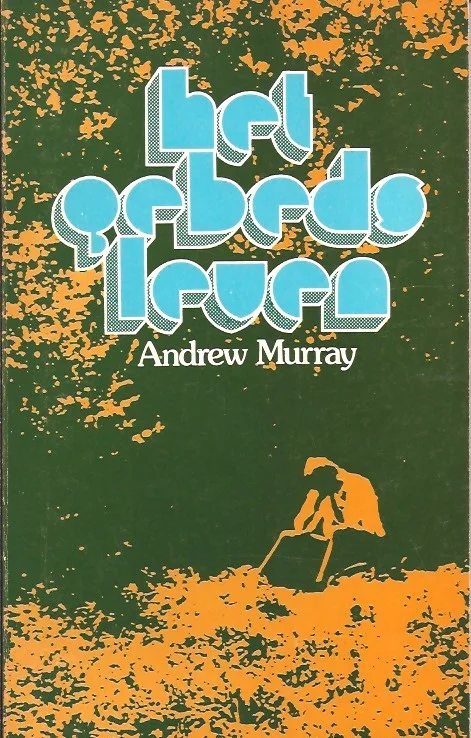 Het gebedsleven – Andrew Murray (1e druk) Lage Prijs