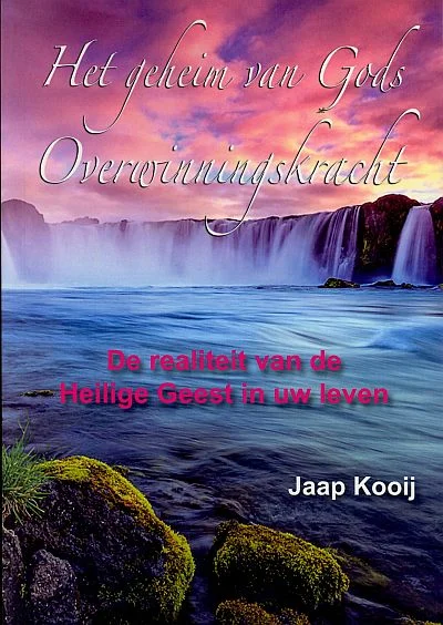 Gratis Verzending Het geheim van Gods Overwinningskracht : De realiteit van de Heilige Geest in uw leven – Jaap Kooij (met isbn)