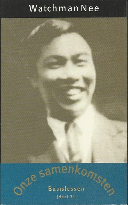 Lage Prijs Onze samenkomsten : “oefen u in de godsvrucht”, 1 Timoteüs 4:7 – Watchman Nee