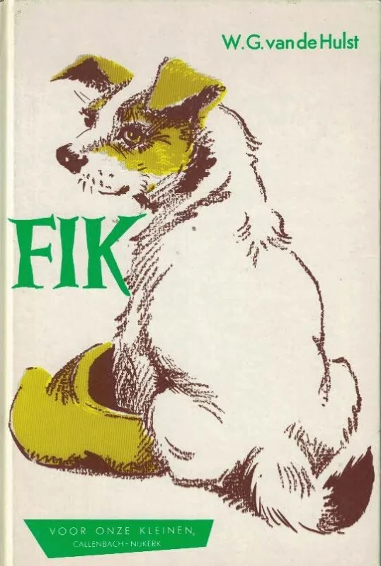 Fik : Voor onze kleinen, 1 – W.G. van de Hulst (23e druk) Exclusieve Aanbieding
