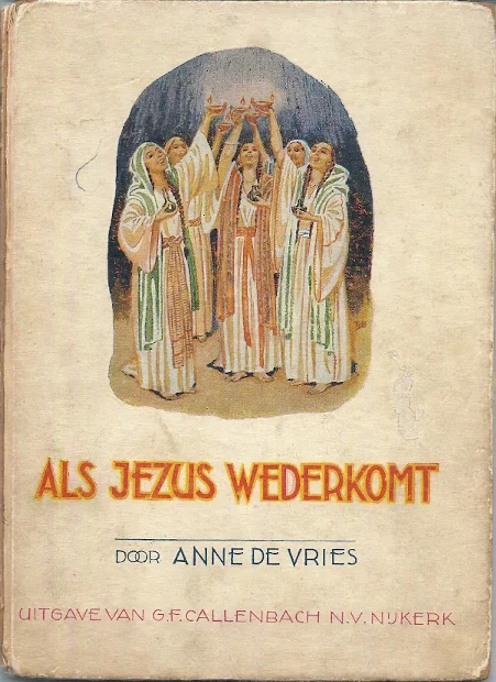 Als Jezus wederkomt – Anne de Vries (4e druk) Alleen Vandaag