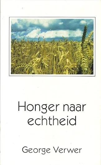 Koopje Honger naar echtheid – George Verwer (Operatie Mobilisatie)
