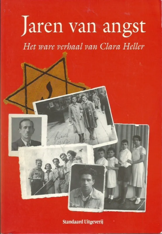 Beperkte Voorraad Jaren van angst : het ware verhaal van Clara Heller – Clara Isaacman ; opgetekend door Joan Adess Grossman