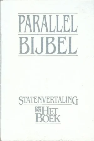 Aanbieding Parallelbijbel Statenvertaling & Het Boek – International Bible Society (Luxe editie Wit kunstleer)