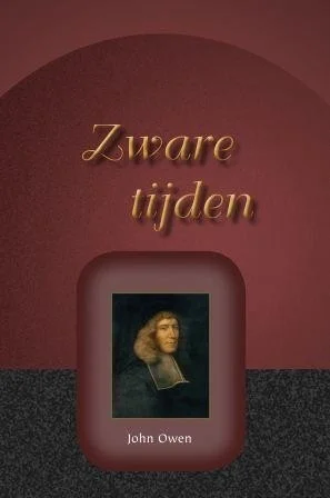 Zware Tijden – John Owen Premium
