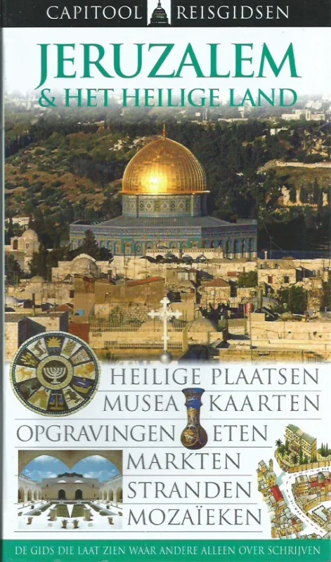 Jeruzalem en het Heilige Land : Capitool reisgidsen (2e druk) Op = Op