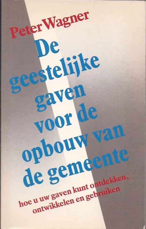 Fabrieksprijs De geestelijke gaven voor de opbouw van de gemeente : Hoe U uw gaven kunt ontdekken, ontwikkelen en gebruiken – Peter Wagner (3e druk)