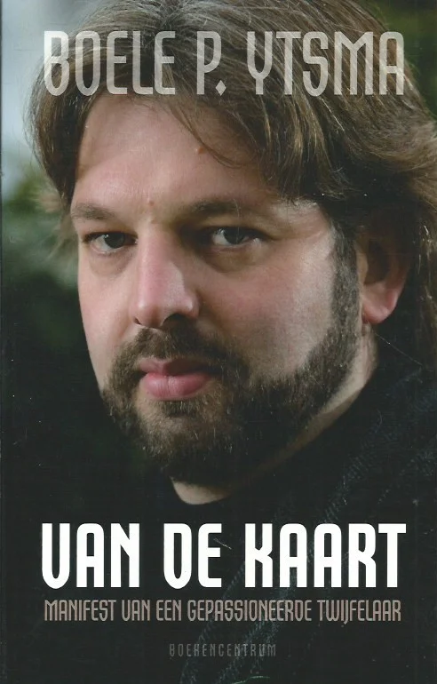 Direct Verzonden Van de kaart : manifest van een gepassioneerde twijfelaar – Boele P. Ytsma