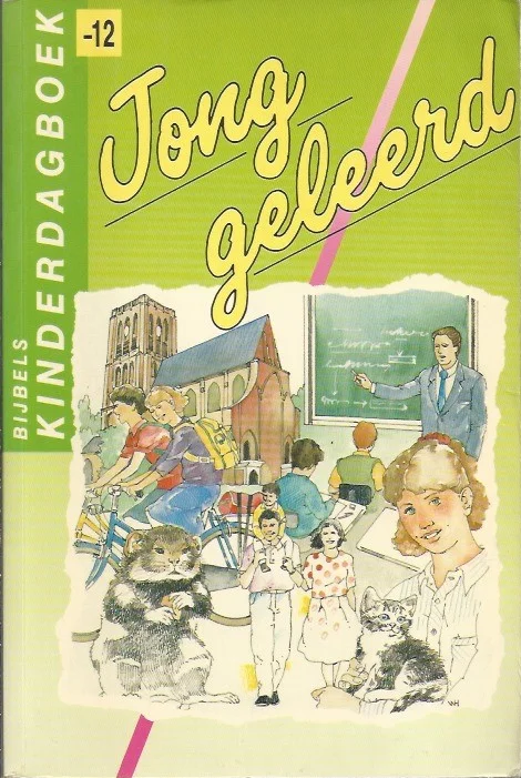 Jong geleerd : kinderdagboek –J. van der Graaf e.a. (Paperback 1e druk) Beperkt Aanbod