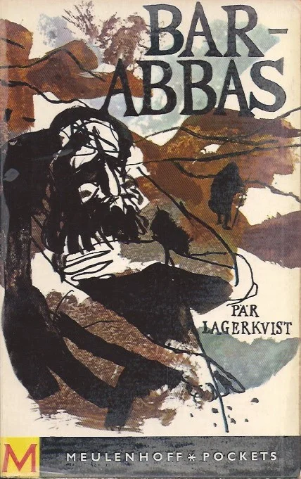 Laatste Versie Barabbas – Par Lagerkvist