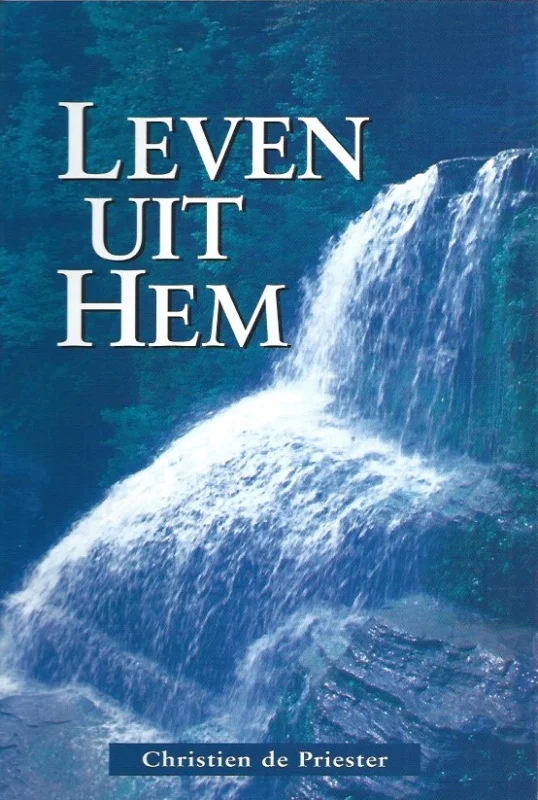 Leven uit Hem – Christien de Priester Bestseller