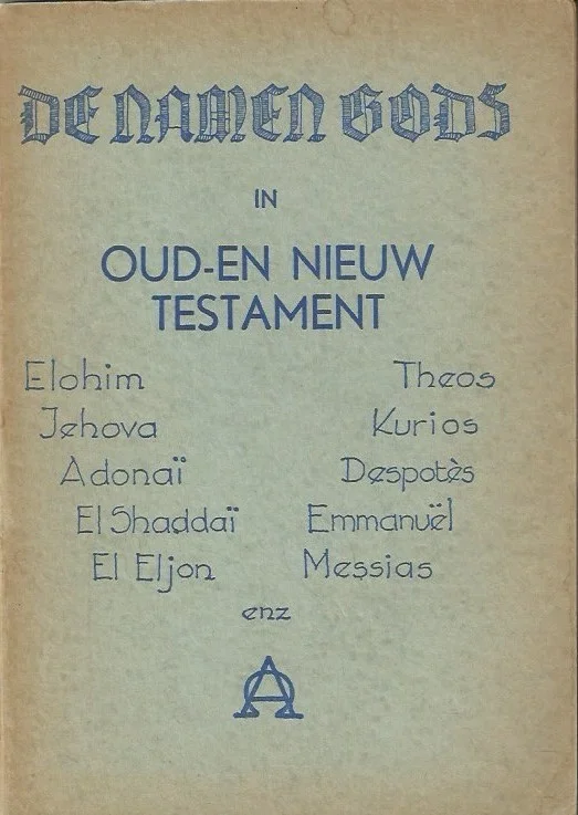 Gratis Retour De namen Gods in Oud- en Nieuw Testament – door Johannes de Heer (onderstrepingen)