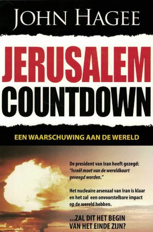 Jerusalem countdown – John Hagee(NL) Finale Uitverkoop