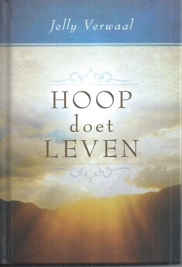 Hete Deal Hoop doet leven – Jelly Verwaal