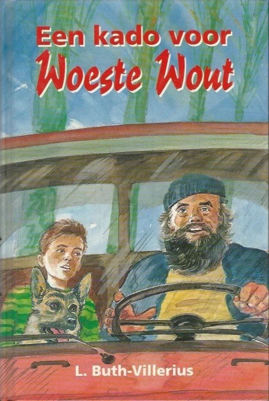Een kado voor Woeste Wout – L. Buth-Villerius Goedkoop