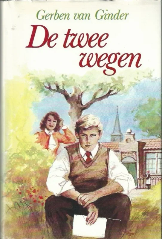 De twee wegen – Gerben van Ginder Exclusieve Aanbieding