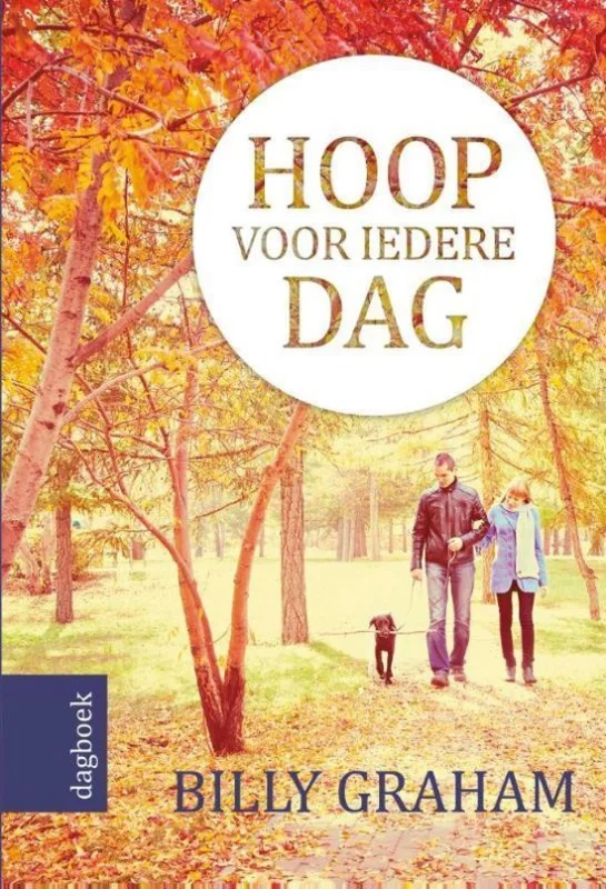 Hoop voor iedere dag : dagboek – Billy Graham Snelle Levering