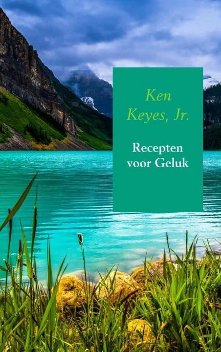 Gratis Retour Recepten voor geluk – Ken Keyes Jr.