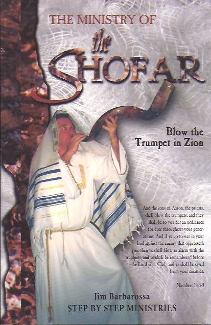 The Ministry of the Shofar: Blow the Trumpet in Zion – Jim Barbarossa Seizoensaanbieding